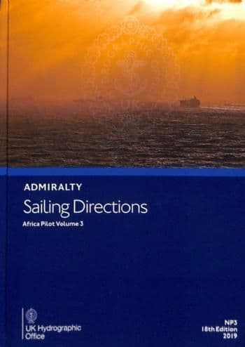 NP3 - Admiralty Sailing Directions: Africa Pilot Volume 3 (18th Edition)